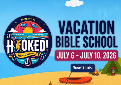 Vacation Bible Bible School banner - July 6 - 10.Click for details